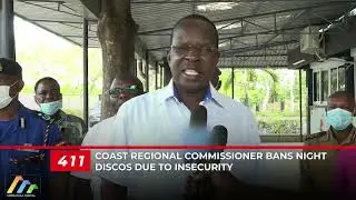Coast Regional Commissioner bans night discos due to insecurity