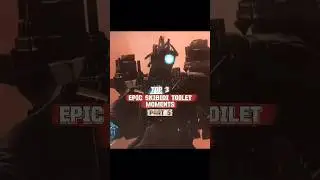 &ldquo;Top 3 epic skibidi toilet moments&rdquo; | part 5 |#viralvideo #skibiditoilet #edit #foryou