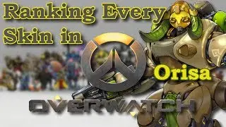 Ranking Every Orisa Skin in Overwatch