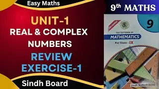 Review-Exercise 1 Class 9 Sindh Text Board chap-01 Real & complex numbers by ms hina.