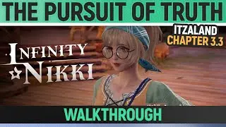 Infinity Nikki - The Pursuit of Truth - Walkthrough