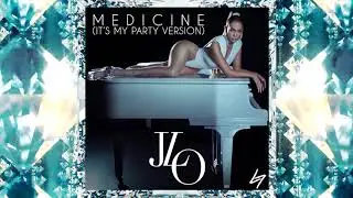 Jennifer Lopez - Medicine (t's My Party Live Studio Version)
