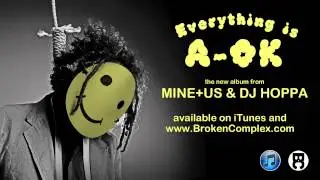 Mine+Us & DJ Hoppa - Hang In There