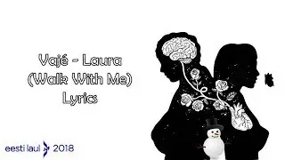 Vaj&eacute; - Laura (Walk With Me) | Lyrics