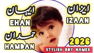 Top 50 Muslim Baby Boy Names 2026| Top 50 Islamic Boy Names with Meaning| Sindhi Boy Names 2026