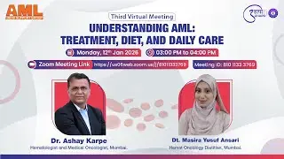 Understanding AML: Support Group Meeting with Medical & Nutrition Experts