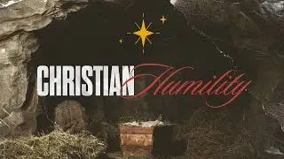 Christian Humility