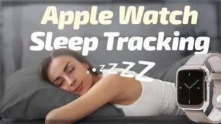😴💤 Apple Watch Control de Sue&ntilde;o y Sleep Tracking: C&oacute;mo Mejorar tu Descanso F&aacute;cilmente