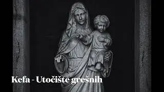 Kefa - Utočište grešnih (originalna verzija)