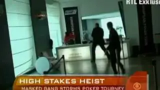 Poker Tournament Heist on Tape
