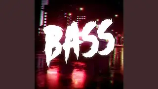 ADRENALINE (Bass Boosted)