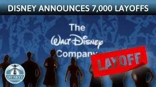 Disney announces 7,000 layoffs | Dt Next