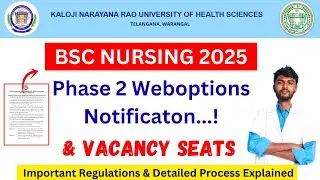 KNRUHS bsc nursing web options 2025 Phase 2 Eligiblity ✨| Knruhs Bsc Nursing Web Options Phase 2