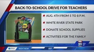 White River State Park to host back-to-school supply drive for teachers