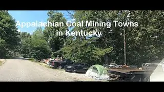 Appalachian Coal Mining Towns in Kentucky