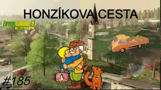 #185 Honz&iacute;kova cesta - PRODEJ V&Yacute;ROBKŮ, V&Yacute;POČTY CEN V POVOVARU |Polipsy|FS19|Cabin view|Season|CZ/SK