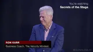 &ldquo;You Can&rsquo;t Change Anyone&hellip;But You Can Lead Them | Ron Karr on Secrets of the Stage&rdquo;