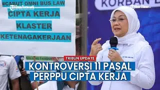 Kemenaker Jelaskan 11 Pasal Perppu Cipta Kerja yang Dianggap Bias, Mulai dari Pesangon hingga TKA