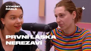 První láska nerezaví | VYHONIT ĎÁBLA