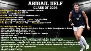 Abigail Delf - Soccer College Recruitment Video (Class of 2024)
