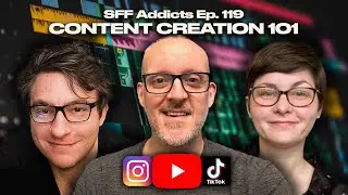 Content Creation 101 w/ Evan Leikam, Mike's Book Reviews & Kay's Hidden Shelf | SFF Addicts Ep. 119
