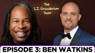 Ben Watkins: Black Masculinity, Hollywood Politics & the Power of &ldquo;Cross&rdquo; | The LZ Granderson Show