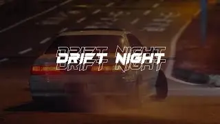 Drift Night - Alfianie
