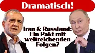 Russland & Iran: Ein B&uuml;ndnis gegen den Westen? #Geopolitics #RusslandIran #IranUSA #PutinPezeshkian