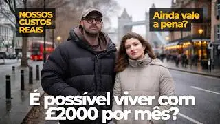 Quanto custa morar em Londres em 2026