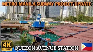 MGA PAGBABAGO! ONGOING CONSTRUCTION | METRO  MANILA SUBWAY PROJECT | QUEZON AVENUE STATION