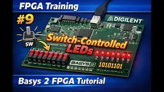 #9 BASYS 2 FPGA Training #9 — Switch → LEDs на Basys2 (VHDL + ISE + UCF) #FPGA #Basys2  #Verilog