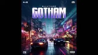 Raathee - Gotham - Official Audio