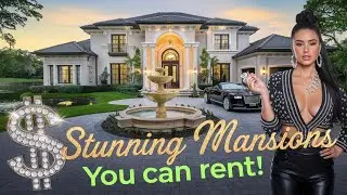 10 Stunning Mansions You Can Actually Rent&mdash;If You Have the Cash