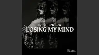 Losing My Mind