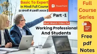PowerPoint Tutorial #1 | Introduction & Basic Slide Editing | Free PDF Notes | PC Pathshala