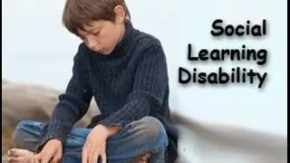 Social Learning Disability