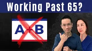 Medicare MISTAKES to AVOID | Working Past 65