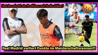 ⛔Hat Ancelotti ein Problem mit Arda Güler ???⛔