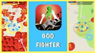 Goo Fighter Gameplay Walkthrough  | iOS & Android | by Voodoo