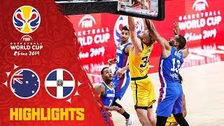 Australia v Dominican Republic - Highlights - FIBA Basketball World Cup 2019