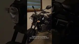 C&Oacute;MO MEDIR LA HOLGURA DE V&Aacute;LVULAS EN LA HONDA NAVI #1minuto #scz #bolivia #honda #valvulas #diy