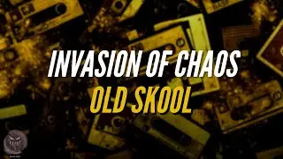 Invasion Of Chaos - Old Skool 📻 [NeoX Music Records]