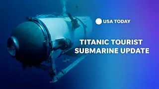 Watch: Missing Titanic submarine update from U.S. Coast Guard