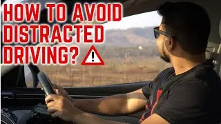 How To Avoid Distracted Driving | The Ultimate Guide