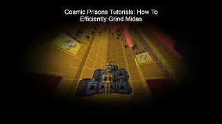 Cosmic Prisons Tutorials: Midas runs and explanation