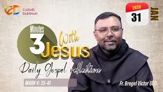 31 JANUARY 2026  #daily_Gospel_Reflection_in_English / MARK 4: 35-41