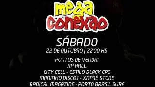 MEGA CONEX&Atilde;O | 22 DE OUTUBRO | RP HALL
