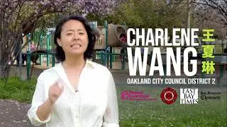 Charlene Wang for Oakland City Council: A Safer Oakland