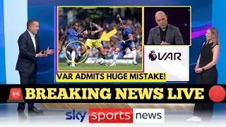VAR CONTROVERSY TAKES CENTER STAGE IN CHELSEA VS EVERTON CLASH