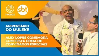 Alex Lopes comemora aniversário com festa cheia de convidados especiais | Cidade Aratu